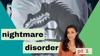 Nightmare Disorder | Nightmare or Bad Dream | How to deal with nightmares