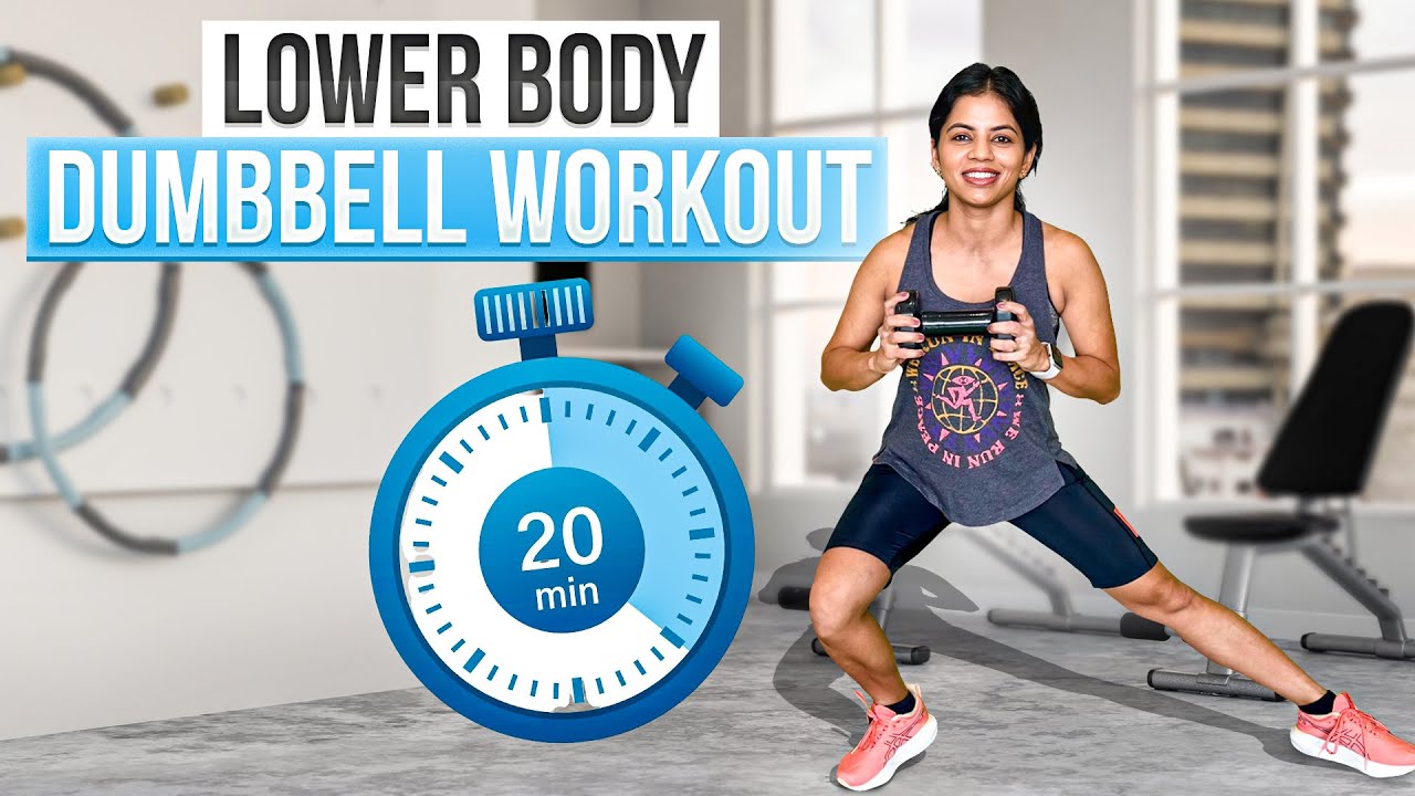 The Ultimate 20 Min Lower Body Dumbbell Workout Guide (At-Home for ...
