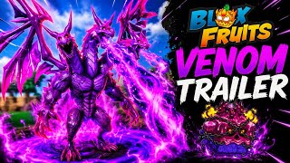 Venom Rework TRAILER FINALLY HERE! Release Date + Leaked in bloxfruits Update 
