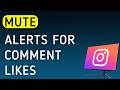 How To Mute Notifications For Comment Likes On Instagram App On PC (New Update)