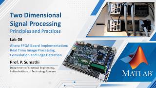 Lab 06: Altera FPGA Board Implementation- Real Time Image Processing, Convolution and Edge Detection
