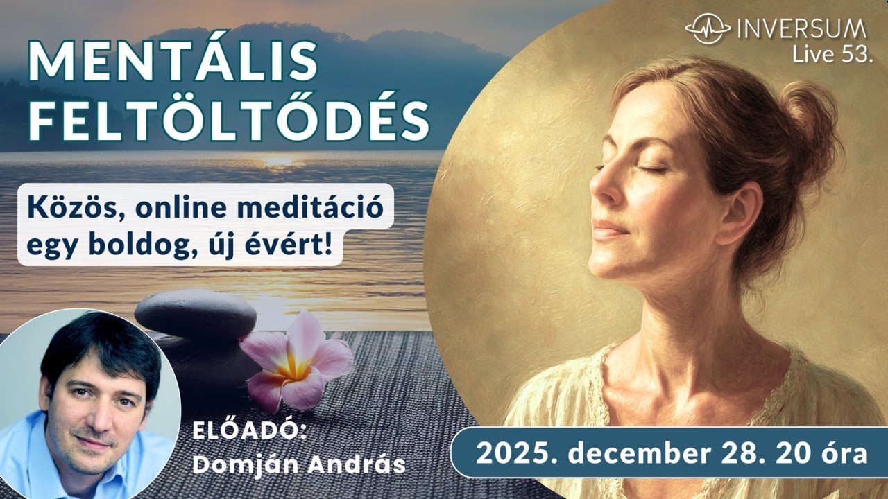 Mentális feltöltődés és ráhangolódás 2026-ra – Közös meditáció 💫