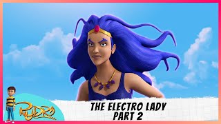 Rudra | रुद्र | Episode 9 Part-2 | The Electro Lady