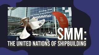 SMM – “the United Nations of Shipbuilding” – Returns to Hamburg in 2024