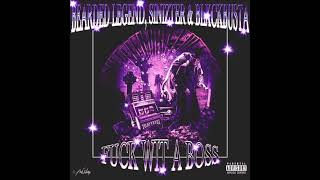 BEARDED LEGEND & SINIZTER - FUCK WIT A BOSS (PROD. BLXCKBUSTA)