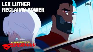 Lex Luther Reclaims Power | My Adventures With Superman | adult swim @adultswim