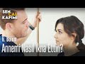 Annemi nasıl ikna ettin? - Sen Çal Kapımı 6. Bölüm