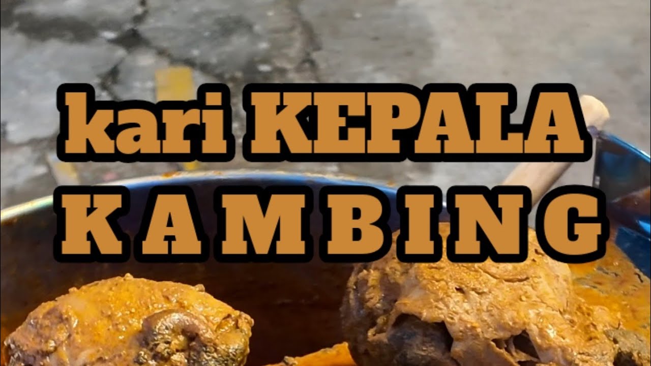 Nana yuwa Kari Kepala Kambing v ายแกงกะหรี่หัวแพะ สาราพัดยำ แวะมาน่าา#sungaiGOLOK #โกลก