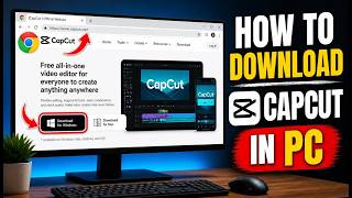 How to Download CapCut on PC (Windows &amp; Mac) | Easy Step-by-Step Guide