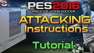 PES 2016 Attacking Instructions - Attacking tactics. screenshot 3