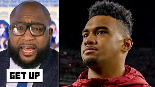 Tua's injury makes him the 2nd-best QB in the 2020 NFL draft after Joe Burrow-Marcus Spears | Get Up