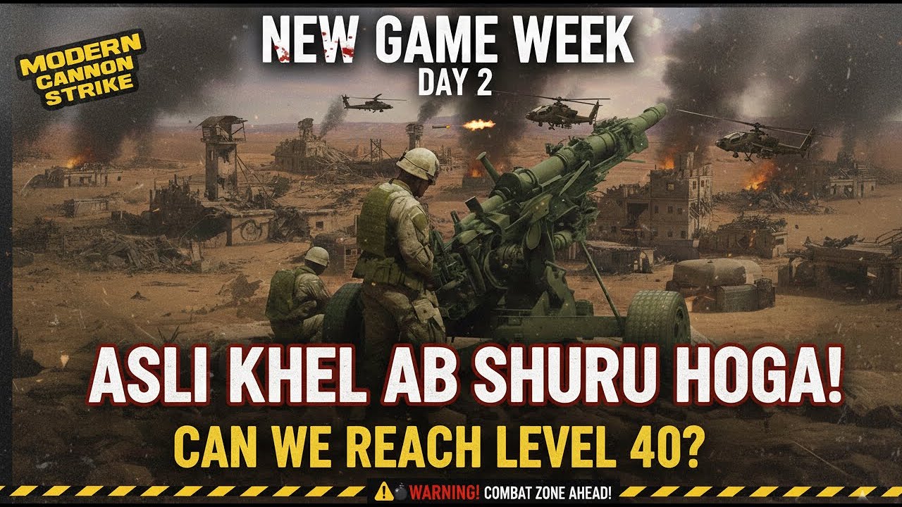 ASLI KHEL AB SHURU HOGA! 🔥 Modern Cannon Strike: Day 2 (Can We Reach Level 40?)