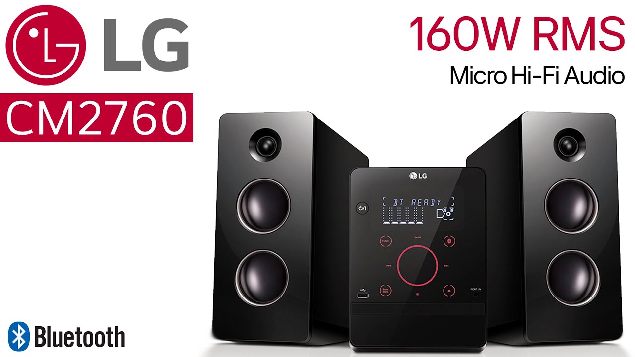 Microcadena LG CM2760, descubre un potente equipo de música para tu hogar -  Tien21