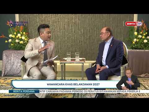10 OKTOBER 2026 - WAWANCARA KHAS BELANJAWAN 2027