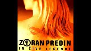 Video thumbnail of "Zoran Predin - Ja ka pa te ti tu delas"