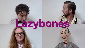 The Patients - Lazybones (Official Music Video)