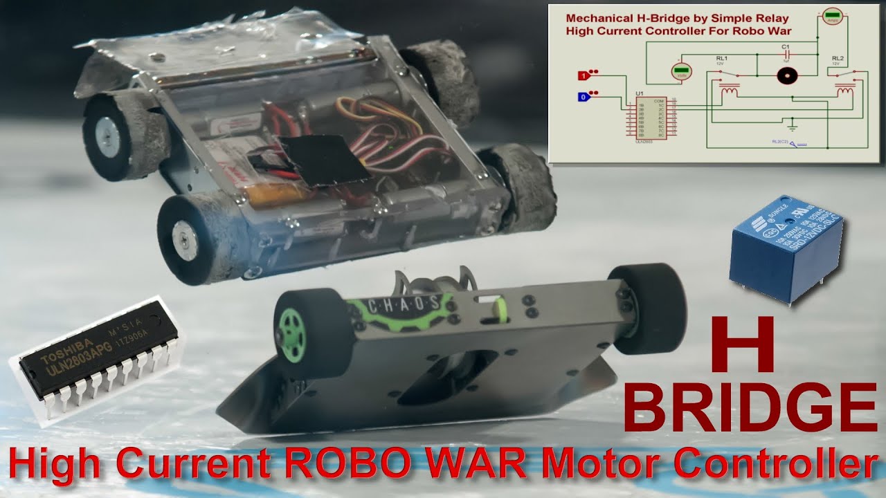 High Current Motor Controller For Robo War Mechanical Hbridge