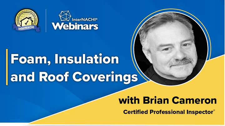 "Foam Insulation and Roof Coverings" Webinar with ...