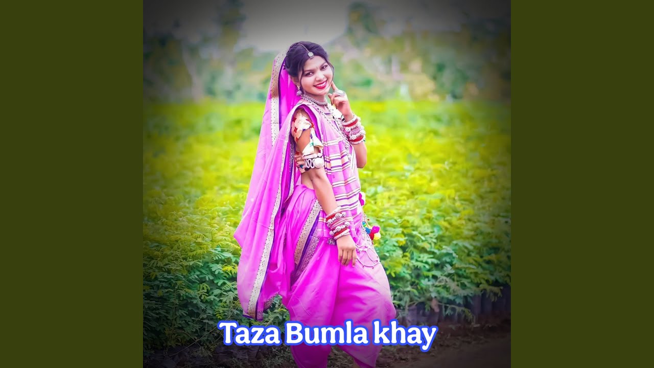 Taza Bumla Khay