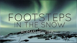 Footsteps In The Snow (Emotional Orchestral Soundtrack)