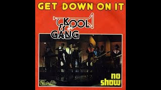 Get Down on It Lyrics   Kool & The Gang
