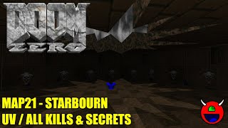 Doom 2: Doom Zero - MAP21 Starbourn - All Secrets
