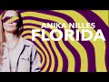 Anika Nilles - "FLORIDA" [official video]