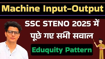 Input output latest ssc steno 2025 asked questions SSC CGL 2025