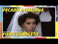 Pecado à Italiana Comédia Filme Completo Em Italiano Com Legendas Em Português 