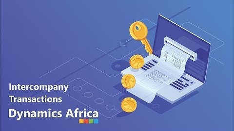 Dynamics 365 Business Central - Intercompany Transactions