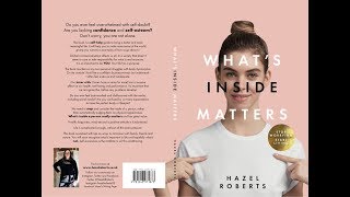 What's Inside Matters by Hazel Roberts - Book Release