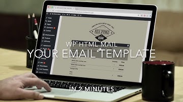 Create a WordPress email Template in 2 minutes