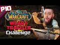 The Weary Traveler WoW Leveling Challenge: Episode 10 - Going to Gilneas (iRL)