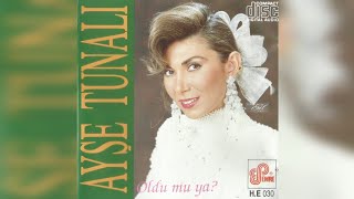 Ayşe Tunalı Oldu Mu Ya albüm kapakları 