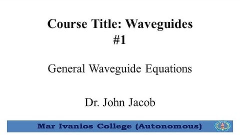 Waveguides #1 Introduction