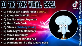 DJ PAK CEPAK CEPAK JEGER SLOW TIKTOK VIRAL FULL BASS REMIX TERBARU 2021