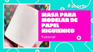 Masa para modelar de papel higiénico ¿para que la usarías?