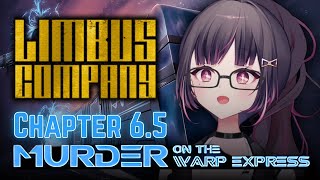 limbus Company Intervallo Iv2murder On The Warp Express