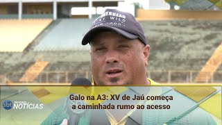 Rooster in A3: XV de Jaú begins its journey towards promotion (January 22, 2026)