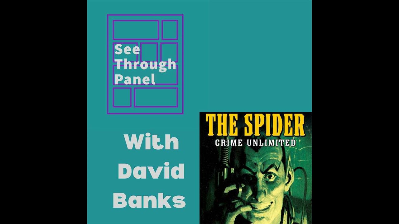 S3E1 - The Spider: Crime Unlimited (with David Banks)