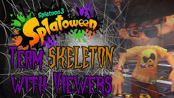 SPLATOON 3 SPLATOWEEN SPLATFEST! Team Skeleton Battles with Viewers!