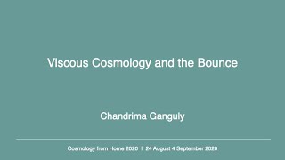 Chandrima Ganguly | Viscous Cosmology and the Bounce