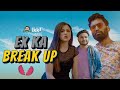 Ex ka Break Up ft. Nikhil Vijay & Pulkit Sharma |  एक्स का ब्रेक अप | Log Kya Kahenge | LKK