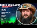 chris stapleton Greatest Hits ~ Top 100 Artists To Listen in 2023 &amp; 2024