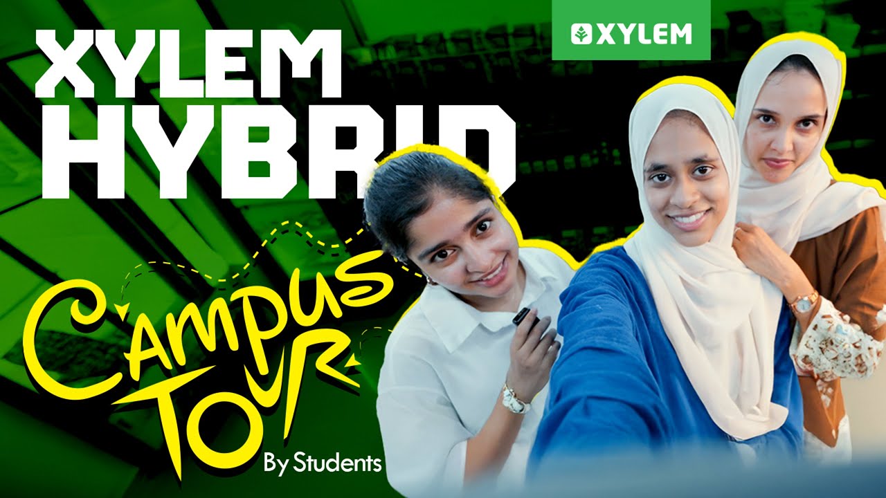 Xylem Hybrid Campus Tour By Students ️ | Xylem Plus Two - YouTube