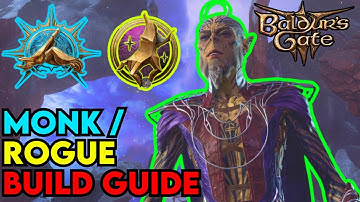 Monk / Rogue Multiclass Build Guide Baldur