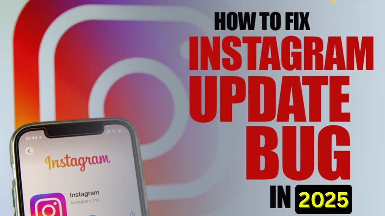 How to Fix Instagram Update Bug or Glitches | 2025