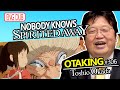 Mysteries of Spirited Away: Special Broadcast Part 1 - OTAKING Seminar #306 English DUB