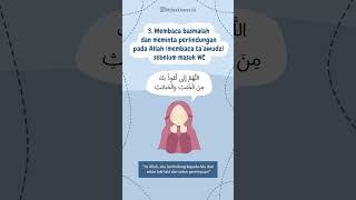 Inilah 9 Adab Ketika Buang Hajat yang Harus Diperhatikan | Little Akhwat Official