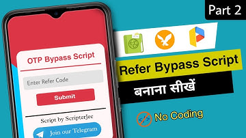How to make Refer Bypass Script || Part 2 || ScripterJee